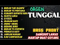 KOLEKSI orgen tunggal BUKAN TAK MAMPU SUARA JERNIH 2025