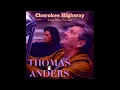Lagu Thomas Anders - Cherokee Highway Long Maxi Version (Peru-cut by Scott)