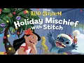 Download Lagu Disney: Holiday Mischief With Lilo \u0026 Stitch - Read Aloud Kids Storybook #disney #stitch MP3