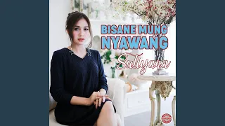 Download Bisane Mung Nyawang MP3