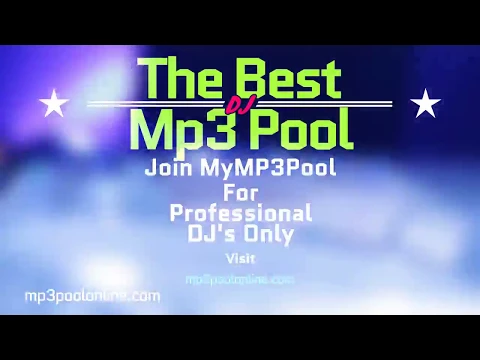 Download MP3 World's Best DJ Pool | Digital DJ Record Pool | MyMP3Pool