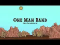 Old Dominion - One Man Band (Lyrics)