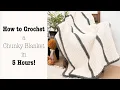 How to Crochet Step by Step - FAST Chunky Blanket