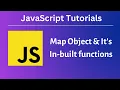 MAP OBJECT IN JAVASCRIPT Absolute Beginners Ep 13