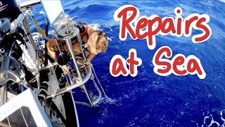 DON’T FALL IN: Repairs at Sea | Sailing Wisdom [S4 Ep17]