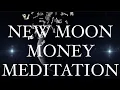 New Moon Money Meditation Moon Spell For Money