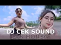 Download Lagu DJ CEK SOUND - WANNA WANNA X TEMOLA - BAS NGUK