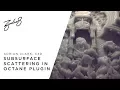 How To Create A Subsurface Scattering Shader In C4D With Octane