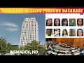 North Dakota Allocates Funds For Missing Persons Database