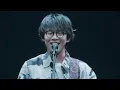 川崎鷹也-This is 人生【LIVE Ver.】@日本武道館