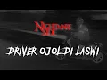 Download Lagu OJOL DRIVER DI LASWI (NIGHTMARE SIDE OFFICIAL 2024) - ARDAN RADIO