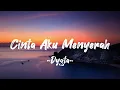 Download Lagu Dygta - Cinta Aku Menyerah | Lyric Video