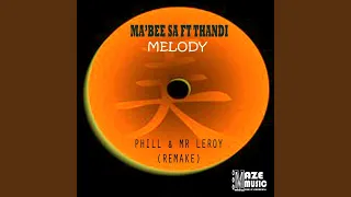 melody phill u0026 mr leroy remix 