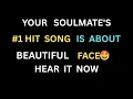 Download Lagu Angels Say: Your Soulmate's #1 Hit Song is About Your Beautiful Face! (Hear It NOW!)
