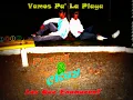 Praga & Ckey - Vamos Pa La Playa
