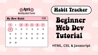 Learn By Coding a Kawaii Habit Tracker with HTML CSS Javascript Beginner Web Dev Tutorial