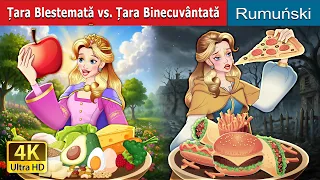 Țara Blestemată vs. Țara Binecuvântată | Cursed vs Blessed in Romana | @RomanianFairyTales