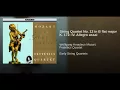 String Quartet No. 12 in B flat major K. 172: IV. Allegro assai