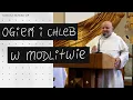 Download Lagu Ogień i chleb w modlitwie || konferencja Tomasz Nowak OP