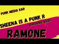 RAMONES ✴ SHEENA IS A PUNK ROCKER ✴ KARAOKE INSTRUMENTAL ✴ PMK