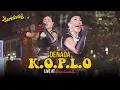 Download Lagu K.O.P.L.O - DENADA | BERDODOI LIVE SARINAH | SEMUANYA GA KEDIP DI GOYANG DENADA