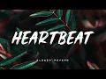 Heartbeat (Slowed+Reverb) - Enrique Iglesias \u0026 Nicole Scherzinger
