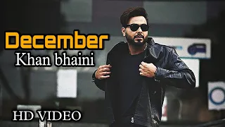 Last December De din baliye | December Khan Bhaini  (official video)| new Punjabi song | 2020