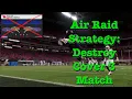 Air Raid Strategy Simple Ways to Destroy Cover 3 Match