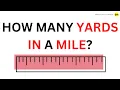 How many yards in a mile QnA Explained