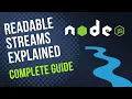 NodeJS Readable Streams Complete Guide Send File Contents to writable Stream