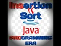 Insertion Sort In Java Programming