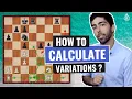 How to calculate the best Moves in Chess Calculation Techniques IM Alex Astaneh