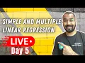 Day 5 Machine Learning Neural Network - Simple and Multiple Linear Regression