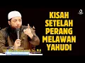 Download Lagu KEJADIAN-KEJADIAN SETELAH PERANG KHAIBAR - UST. KHALID BASALAMAH