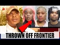 3 Black Women Frontier Flight CHAOS Arrested Over a BAG FEE