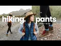 Trying on reviewing 12 pairs of popular hiking pants