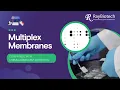 Membrane Array How-to Handle when Multiplexing