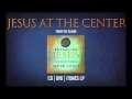 Download Lagu Jesus at the Center - Darlene Zschech [ Official ]