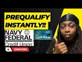 How to Prequalify for a credit card with Navy Federal Credit Union soft pull