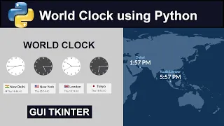 World Clock Using Python GUI tkinter project