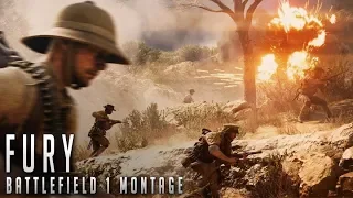FURY Battlefield 1 Montage 