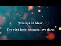 Nazariya Ki Maari - Heeramandi | Hindi Lyrics with English Translation | Sanjay Leela Bhansali