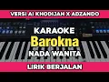 Download Lagu Karaoke - Barokna nada wanita versi Ai Khodijah X Adzando Lirik Berjalan | Karaoke Sholawat