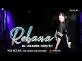 FUNKOT - REHANA [ DINI KURNIA Ft MUFLY KEY ] NEW VERSION 2025 || BY DJ VEE NOUNA
