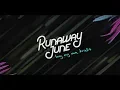 Download Lagu Runaway June - Buy My Own Drinks (Lyric Video)