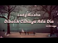 Download Lagu Dibalik Cahaya Ada Dia - Lady Avisha (Lirik Lagu)
