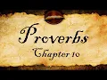 Proverbs Chapter 10 KJV With Text
