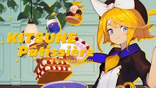 KITSUNE Pâtissière / まらしぃ feat.鏡音リン