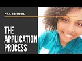 PTA School The Application Process