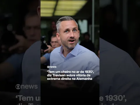 ‘Tem um cheiro no ar de 1930’, diz Trevisan sobre vitória da extrema direita na Alemanha